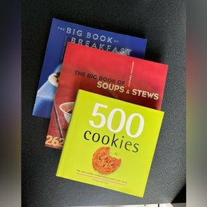 Three Cookbooks: Big Book of Soups & Stews, Big Book of Breakfast, 500 Cookies